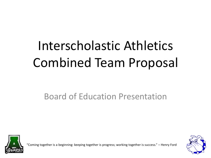 interscholastic athletics combined team proposal