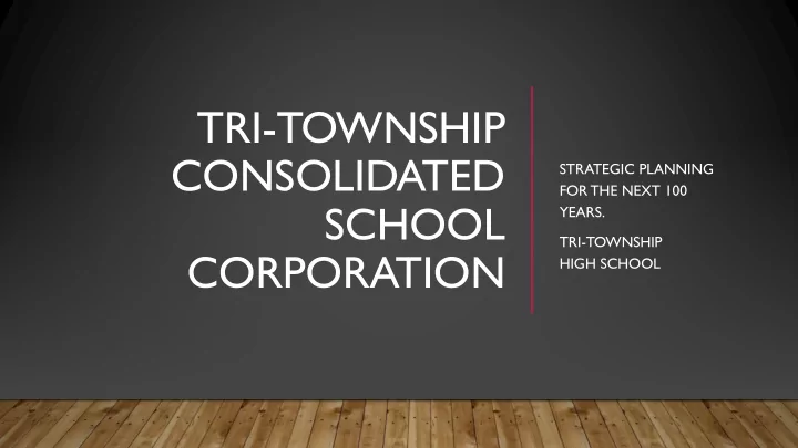 tri township