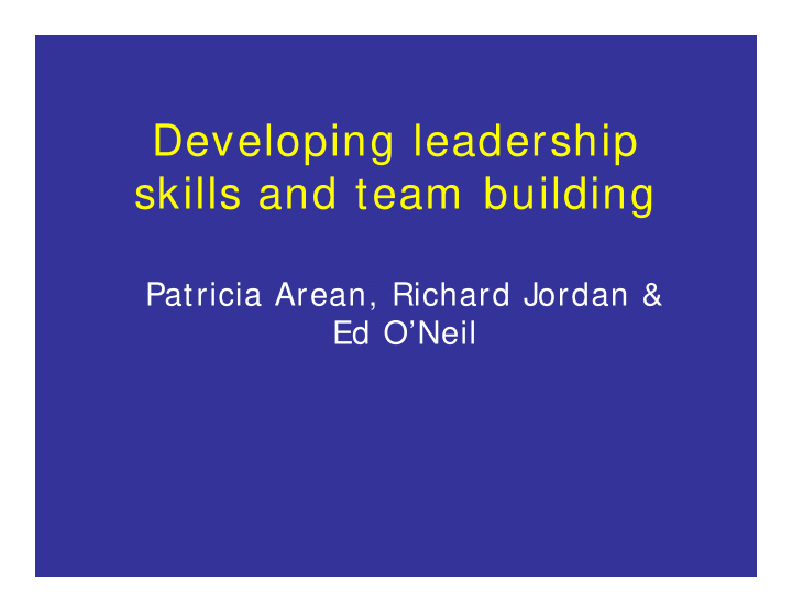 developing leadership skills and team building