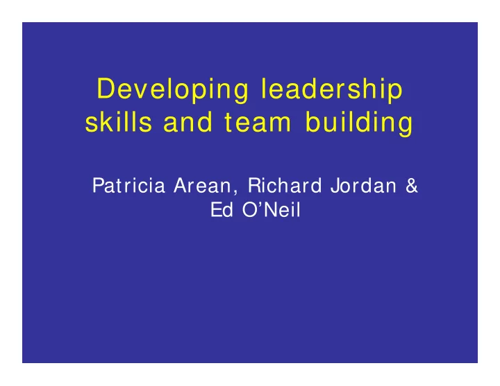 developing leadership skills and team building