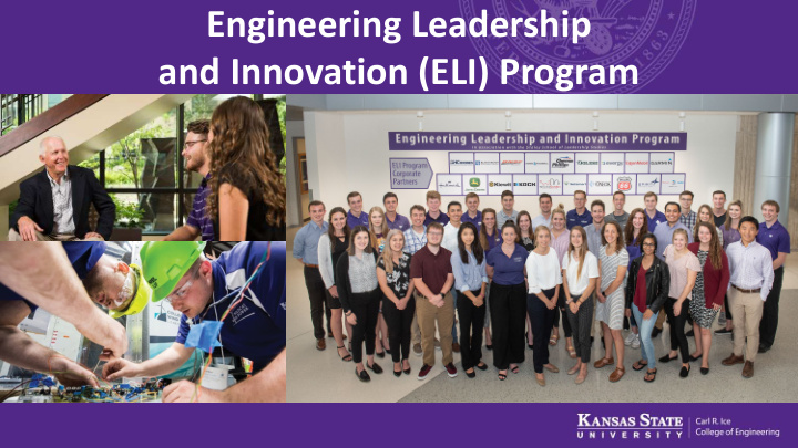 engineering leadership and innovation eli program k state