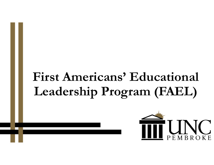first americans educational leadership program fael need