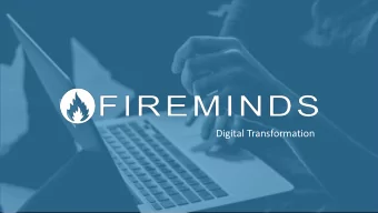 Digital Transformation  FIREMINDS  Fireminds is an innovative technology  solutions  company