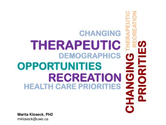 TH  THERAPEUTIC  ERAPEUTIC ING  RITIE MOGRAPHICS  DEMOGRAPHICS  OPP  PPOR  ORTUNITIE  TUNITIES