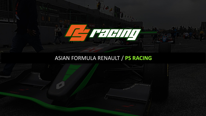asian formula renault ps racing content