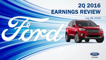 EARNINGS REVIEW  July 28, 2016  1  Business Review  Appendix  Financial Headlines  3  Business Unit