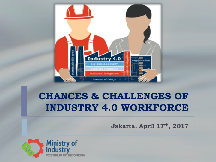 chances challenges of industry 4 0 workforce