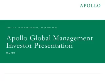 Apollo Global Management  Investor Presentation  May 2020  Forward-Looking Statements &amp; Other