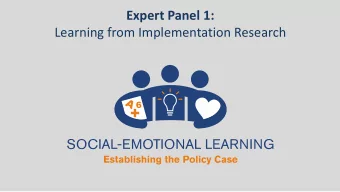 Expert Panel 1:  Learning from Implementation Research  Presenters:  Catherine Panter-Brick, Yale