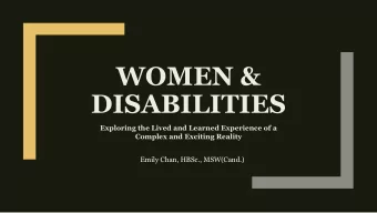 DISABILITIES  Exploring the Lived and Learned Experience of a  Complex and Exciting Reality  Emily