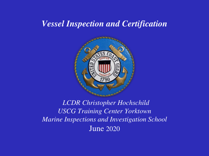 vessel inspection and certification