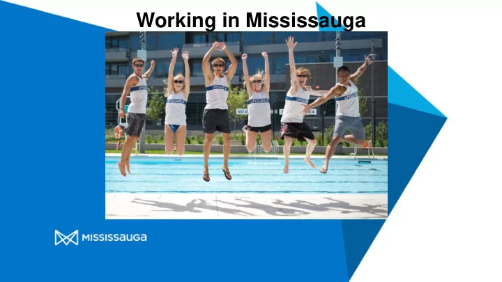 working in mississauga fall hiring process presentation