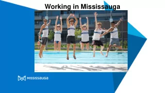 Working in Mississauga  Fall Hiring Process Presentation  WELCOME  Thank you for coming!