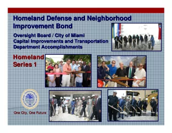 Homeland Defense and Neighborhood  Homeland Defense and Neighborhood  Improvement Bond  Improvement