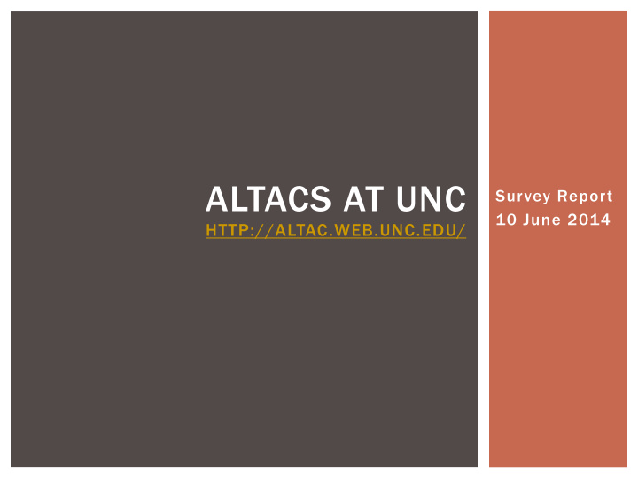 altacs at unc