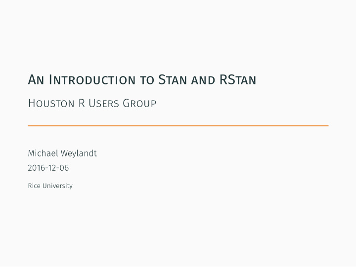 an introduction to stan and rstan introduction