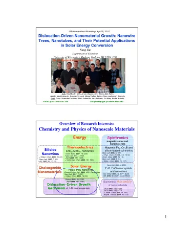 Chemistry and Physics of Nanoscale Materials  Energy  Spintronics  magnetic semicond.