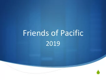 Friends of Pacific  2019 S Welcome Breakfast S Friends of Pacific commenced 2019 by  hosting a