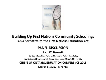 Building Up First Nations Community Schooling:  An Alternative to the First Nations Education Act