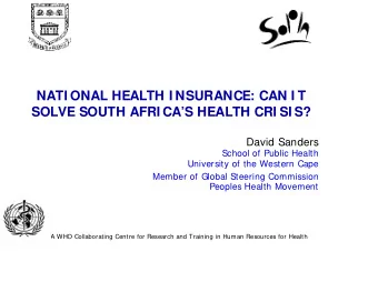 SaSa A WHO Collaborating Centre for Research and Training in Human Resources for Health