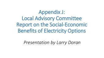Local Advisory Committee  Report on the Social-Economic  Benefits of Ele  lectricity Options