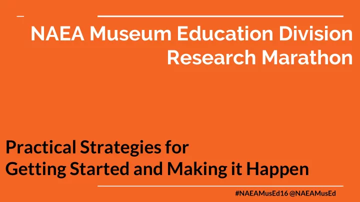 naea museum education division research marathon