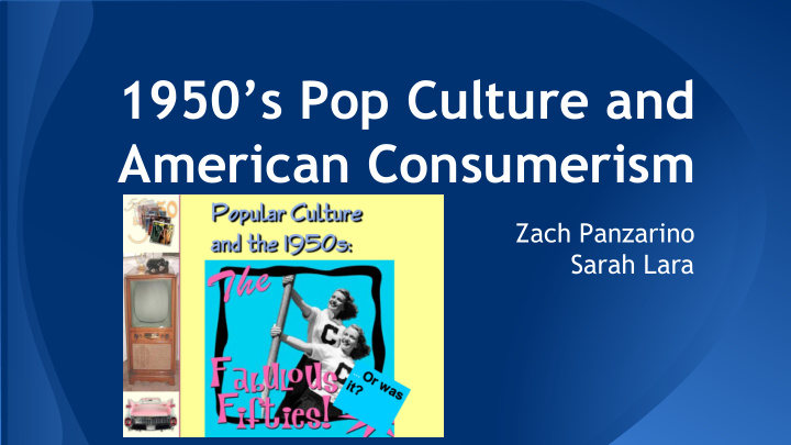 1950 s pop culture and american consumerism