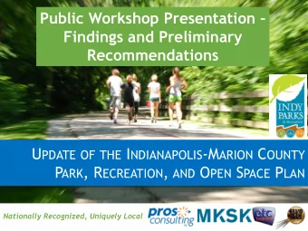 Public Workshop Presentation   Findings and Preliminary  Recommendations U PDATE OF THE I