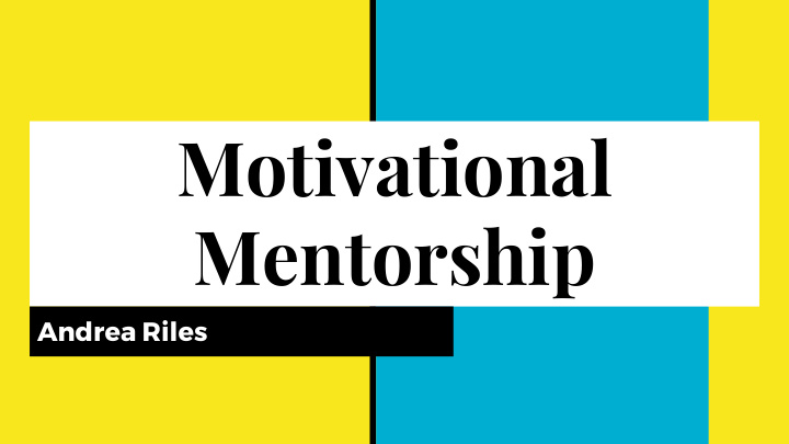 motivational mentorship