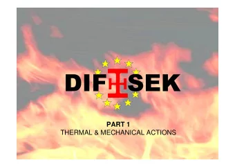 PART 1  THERMAL &amp; MECHANICAL ACTIONS