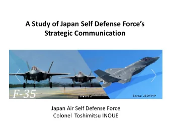 A Study of Japan Self Defense Forces  Strategic Communication