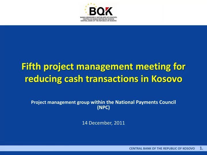 reducing cash transactions in kosovo