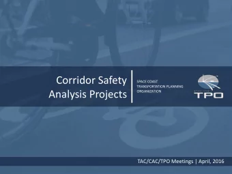 Corridor Safety  SPACE COAST  TRANSPORTATION PLANNING  Analysis Projects  ORGANIZATION  TAC/CAC/TPO