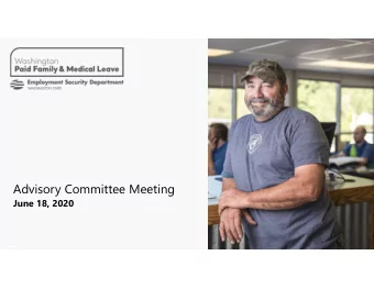 Advisory Committee Meeting  June 18, 2020  Presentation overview  Introductions  Approve meeting