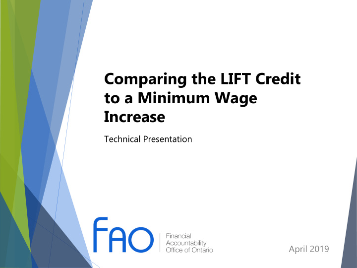comparing the lift credit to a minimum wage increase