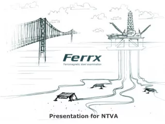 Presentation for NTVA  Contents  Background  Technology / Systems  Method and features