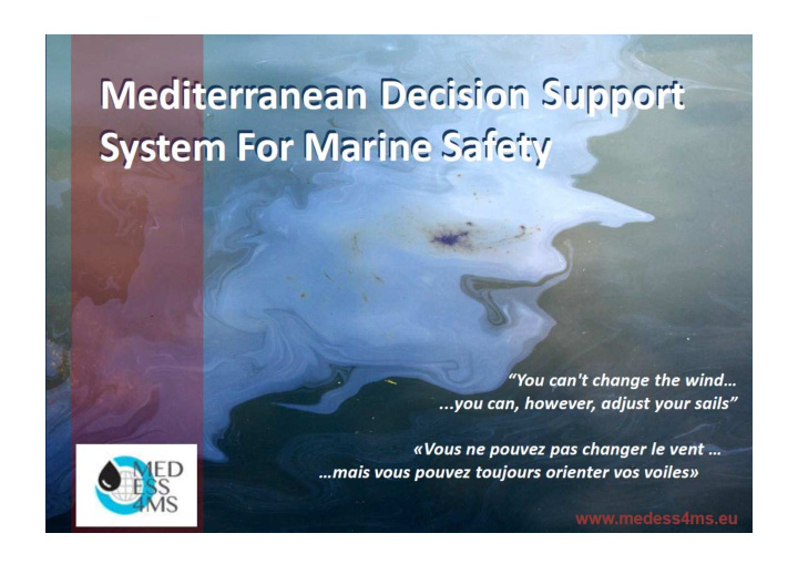 mediterranean decision support system for marine safety