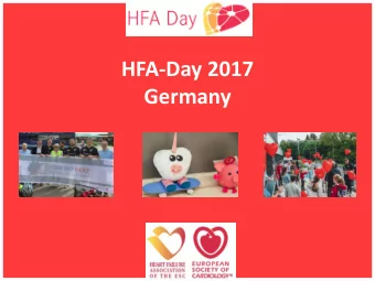 Germany  Summary  HFA Day 2017   Five hospitals throughout Germany participated in the national