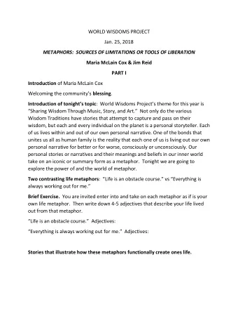 WORLD WISDOMS PROJECT  Jan. 25, 2018  METAPHORS:  SOURCES OF LIMITATIONS OR TOOLS OF LIBERATION