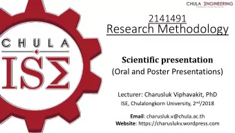 Research Methodology  Scientific presentation  (Oral and Poster Presentations)  Lecturer: Charusluk