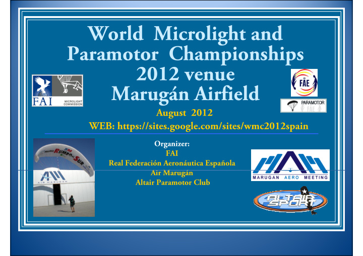 world microlight and paramotor championships 2012 venue