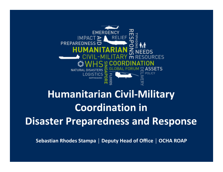 humanitarian civil military coordination in disaster