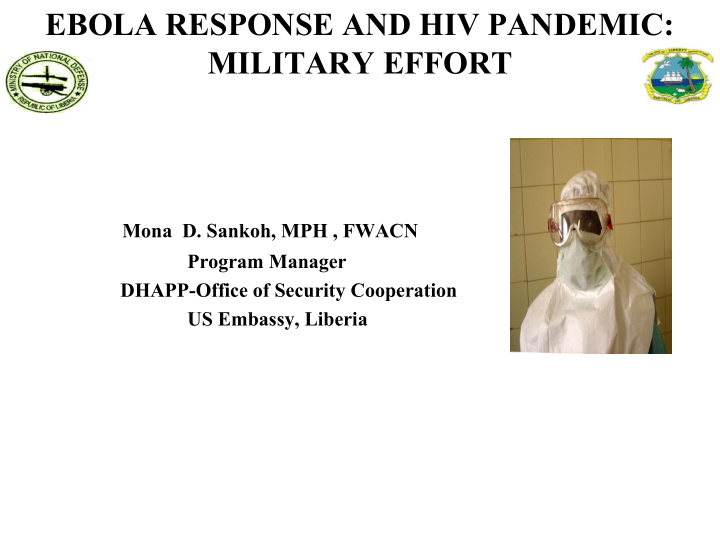 ebola response and hiv pandemic military effort