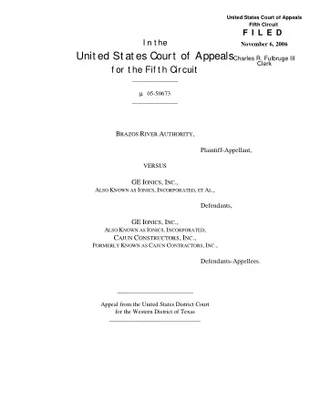 Unit ed St at es Court  of  Appeals  Charles R. Fulbruge III  Clerk  f or t he Fif t h Circuit