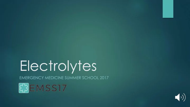 electrolytes