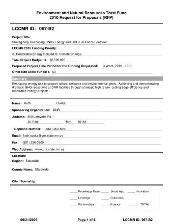 LCCMR ID: 067-B2  Project Title:  Strategically Reshaping DNRs Energy and GHG Emissions Footprint
