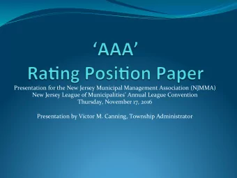 Presentation  for  the  New  Jersey  Municipal  Management  Association
