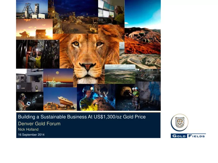building a sustainable business at us 1 300 oz gold price