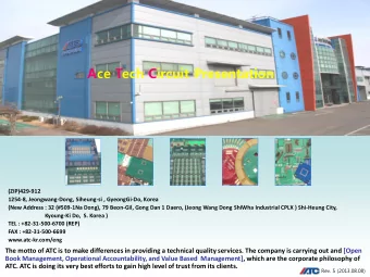 Ace Tech Circuit Presentation  (ZIP)429-912  1254-8, Jeongwang-Dong, Siheung-si , GyeongGi-Do,