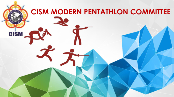 cism modern pentathlon committee cism modern pentathlon
